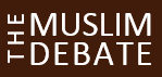 The Muslim Debate